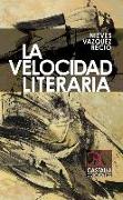 La velocidad literaria