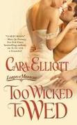 Too Wicked to Wed