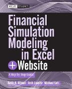 Financial Simulation Modeling in Excel, + Website