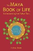The Maya Book of Life