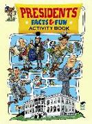 Presidents Facts & Fun Activity Book