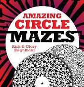 Amazing Circle Mazes