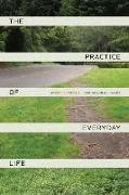 The Practice of Everyday Life