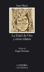 La Edad de Oro y otros relatos (Ed. de Á. Esteban)
