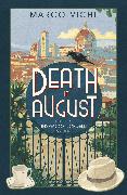 Death in August