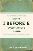 I Before E (Except After C)