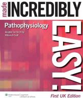 Pathophysiology Made Incredibly Easy! UK Edition