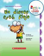 Un Diente Está Flojo (a Tooth Is Loose) (Rookie Ready to Learn En Español) (Library Edition)