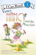 Fancy Nancy and the Mean Girl