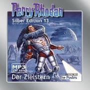 Perry Rhodan Silber Edition 13 - Der Zielstern (remastered)
