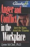 Anger & Conflict in the Workplace