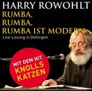 Rumba, Rumba, Rumba ist modern