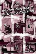 Crime Buff's Guide to the Outlaw Rockies