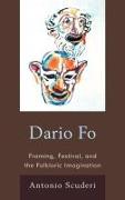 Dario Fo: Framing, Festival, and the Folkloric Imagination