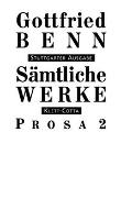 Sämtliche Werke - Stuttgarter Ausgabe. Bd. 4 - Prosa 2 (Sämtliche Werke - Stuttgarter Ausgabe, Bd. 4)