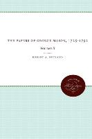 The Papers of George Mason, 1725-1792