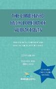 The Condensed Encyclopedia of Surfactants