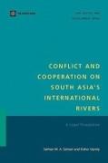 Conflict and Cooperation on South Asia's International Rivers