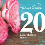 20 Habits of Happy People