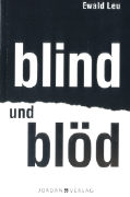 Blind und Blöd