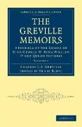 The Greville Memoirs - Volume 1