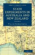 State Experiments in Australia and New Zealand - Volume 2