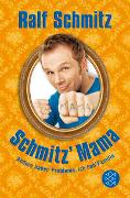 Schmitz' Mama
