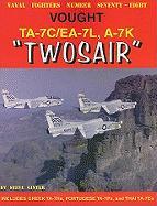 Vought Ta-7c/Ea-7l A-7k Twosair