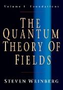 The Quantum Theory of Fields 1