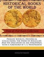 The Story of Magellan: And the Discovery of the Philippines