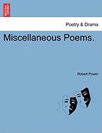 Miscellaneous Poems. Vol. I