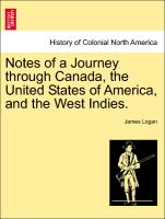 Notes of a Journey Through Canada, the United States of America, and the West Indies