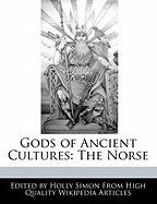 Gods of Ancient Cultures: The Norse
