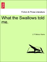 What the Swallows Told Me