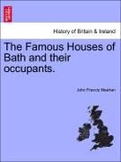 The Famous Houses of Bath and Their Occupants