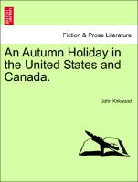 An Autumn Holiday in the United States and Canada