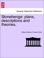 Stonehenge: Plans, Descriptions and Theories