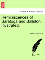 Reminiscences of Saratoga and Ballston. Illustrated