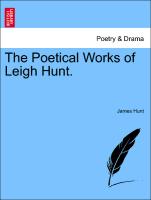 The Poetical Works of Leigh Hunt