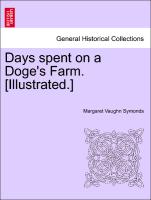 Days Spent on a Doge's Farm. [Illustrated.]