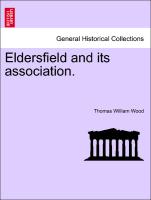 Eldersfield and Its Association