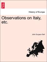 Observations on Italy, etc. VOL. I, SECOND EDITION