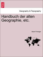 Handbuch der alten Geographie, etc. Erster Band