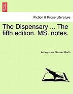 The Dispensary ... The fifth edition. MS. notes. The Fifth Edition