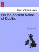 On the Ancient Name of Dublin