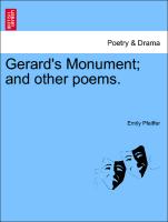 Gerard's Monument, And Other Poems