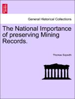 The National Importance of Preserving Mining Records
