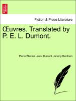 OEuvres. Translated by P. E. L. Dumont