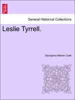 Leslie Tyrrell. Vol. II