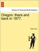 Oregon: There and Back in 1877